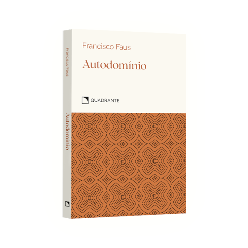 AUTODOMÍNIO: ELOGIO DA TEMPERANÇA