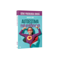 AUTOESTIMA NA INFANCIA