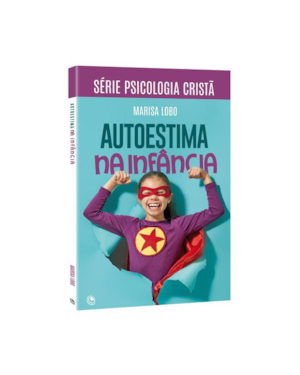 AUTOESTIMA NA INFANCIA