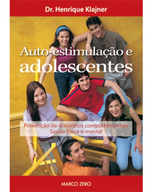 AUTOESTIMULAÇÃO E ADOLESCENTES