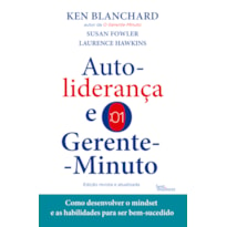 AUTOLIDERANÇA E O GERENTE-MINUTO