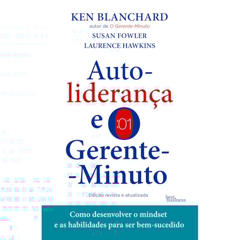 AUTOLIDERANÇA E O GERENTE-MINUTO