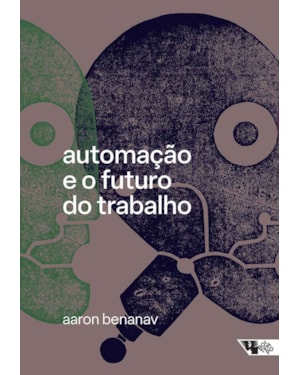 Automação e o futuro do trabalho