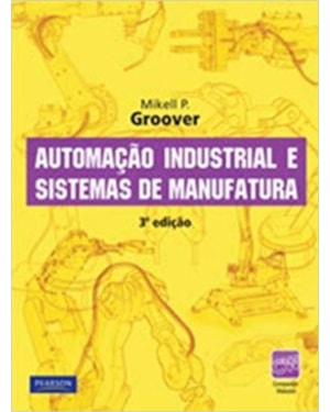 AUTOMAÇÃO INDUSTRIAL E SISTEMAS DE MANUFATURA