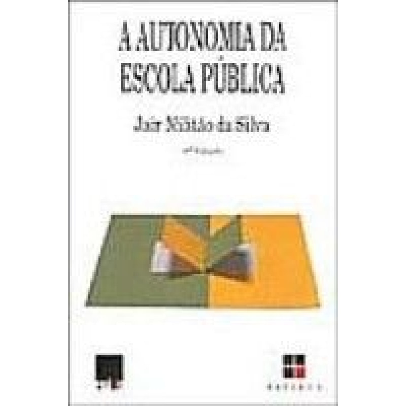AUTONOMIA DA ESCOLA PUBLICA, A - COL. PRAXIS - 9
