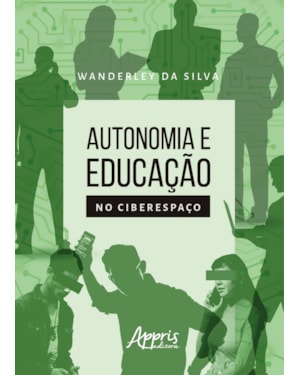 AUTONOMIA E EDUCAÇÃO NO CIBERESPAÇO