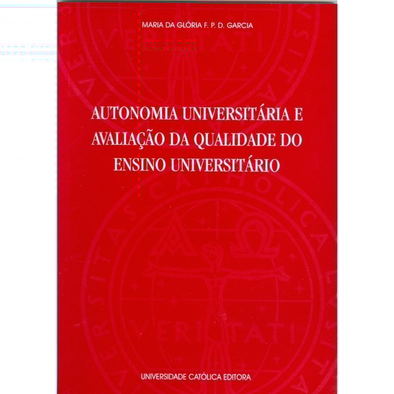 AUTONOMIA UNIVERSITARIA E AVALIACAO DA QUALIDADE DO...