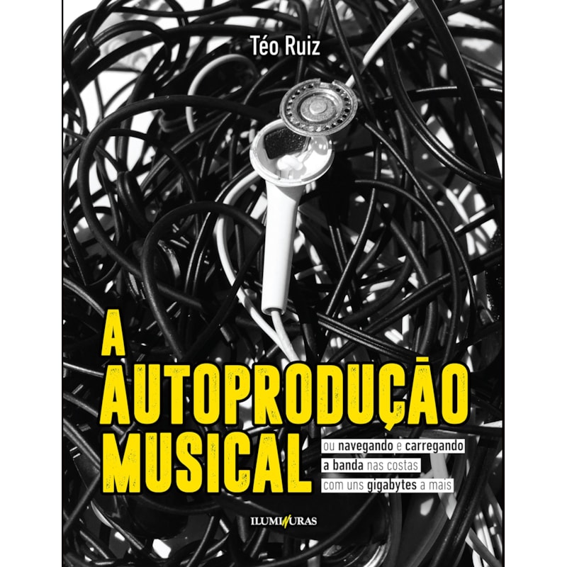 AUTOPRODUÇÃO MUSICAL, A