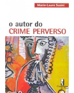AUTOR DO CRIME PERVERSO, O