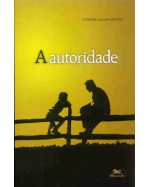 Autoridade, A - Pais e Filhos
