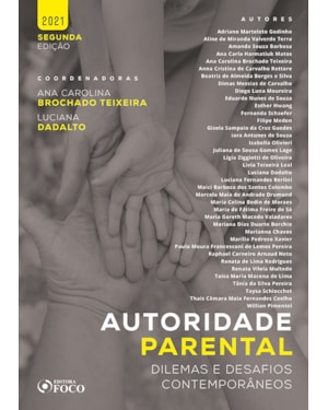 AUTORIDADE PARENTAL: DILEMAS E DESAFIOS CONTEMPORÂNEOS - 2ª ED - 2021