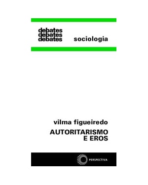 AUTORITARISMO E EROS