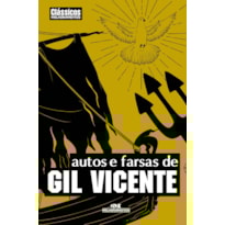 AUTOS E FARSAS DE GIL VICENTE