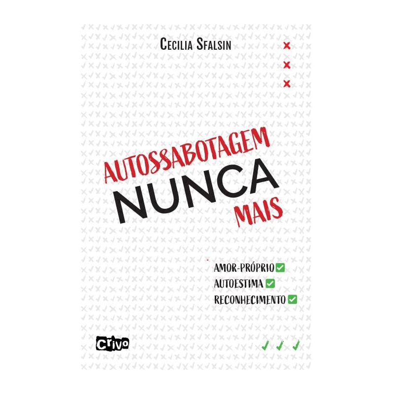 AUTOSSABOTAGEM NUNCA MAIS