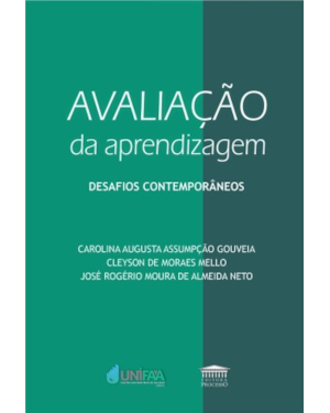 Avaliação da aprendizagem - Desafios contemporâneos