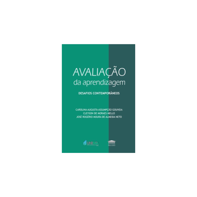 Avaliação da aprendizagem - Desafios contemporâneos