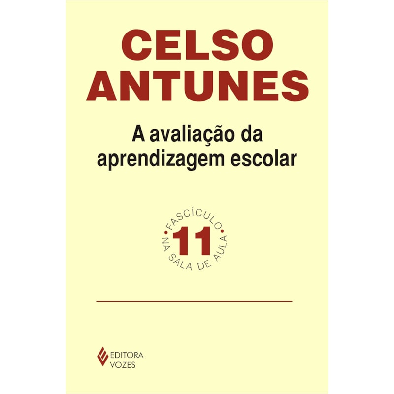 AVALIAÇÃO DA APRENDIZAGEM ESCOLAR FASCÍCULO 11