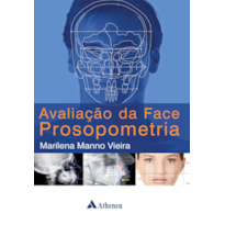 AVALIAÇÃO DA FACE PROSOPOMETRIA