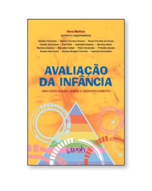 Avaliação da Infância - Uma visão global sobre o desenvolvimento