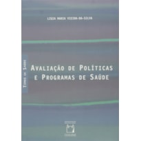 AVALIAÇÃO DE POLÍTICAS E PROGRAMAS DE SAÚDE