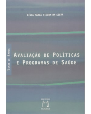 AVALIAÇÃO DE POLÍTICAS E PROGRAMAS DE SAÚDE