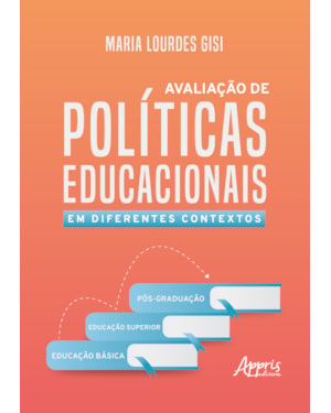 AVALIAÇÃO DE POLÍTICAS EDUCACIONAIS EM DIFERENTES CONTEXTOS