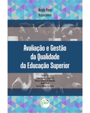 AVALIAÇÃO E GESTÃO DA QUALIDADE DA EDUCAÇÃO SUPERIOR
