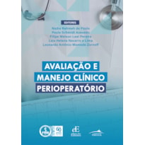 AVALIAÇÃO E MANEJO CLÍNICO PERIOPERATÓRIO