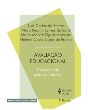 AVALIAÇÃO EDUCACIONAL: CAMINHANDO PELA CONTRAMÃO