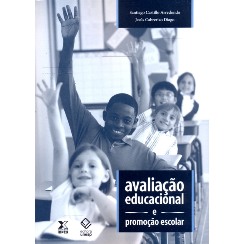 AVALIACAO EDUCACIONAL E PROMOCAO ESCOLAR