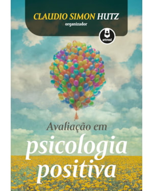 AVALIAÇÃO EM PSICOLOGIA POSITIVA