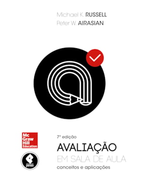 AVALIAÇÃO EM SALA DE AULA: CONCEITOS E APLICAÇÕES