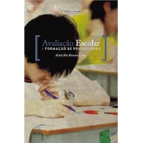 AVALIACAO ESCOLAR E FORMACAO DE PROFESSORES - 2