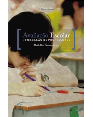 AVALIACAO ESCOLAR E FORMACAO DE PROFESSORES - 2