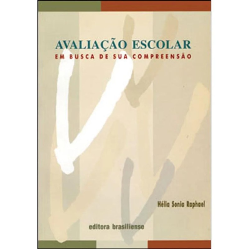 AVALIACAO ESCOLAR - EM BUSCA DE SUA COMPREENSAO - 1