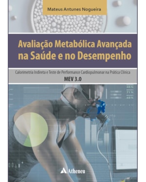 Avaliação metabólica avançada na saúde e no desempenho