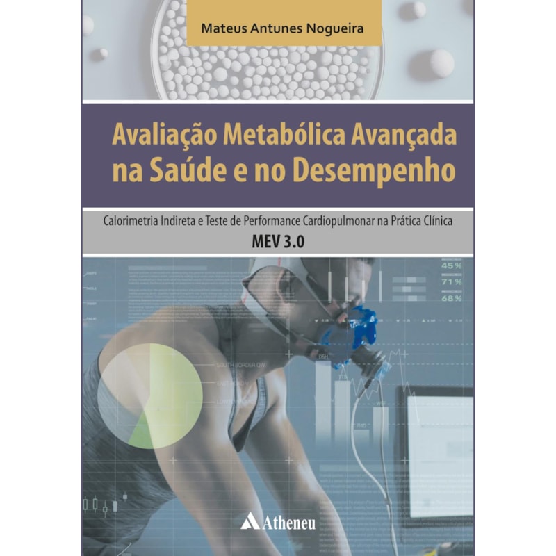 Avaliação metabólica avançada na saúde e no desempenho