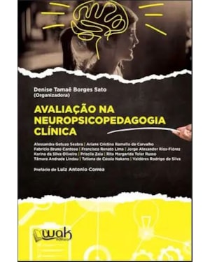 Avaliação na Neuropsicopedagogia Clínica