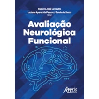 AVALIAÇÃO NEUROLÓGICA FUNCIONAL