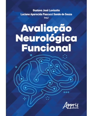 AVALIAÇÃO NEUROLÓGICA FUNCIONAL