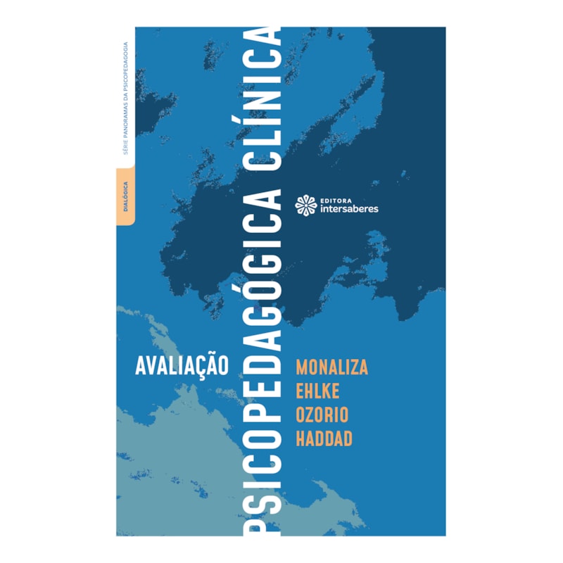 AVALIAÇÃO PSICOPEDAGÓGICA CLÍNICA