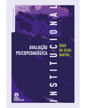 AVALIAÇÃO PSICOPEDAGÓGICA INSTITUCIONAL