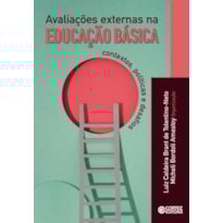 AVALIAÇÕES EXTERNAS NA EDUCAÇÃO BÁSICA