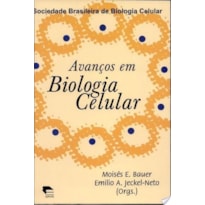 AVANCOS EM BIOLOGIA CELULAR - 1