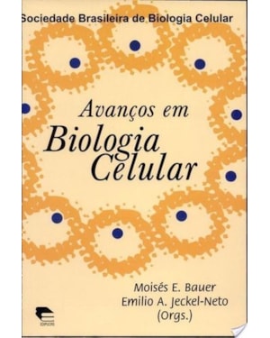 AVANCOS EM BIOLOGIA CELULAR - 1