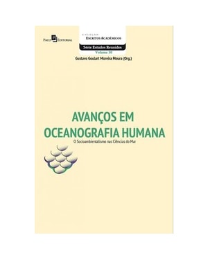 Avanços em oceanografia humana: o socioambientalismo nas ciências do mar