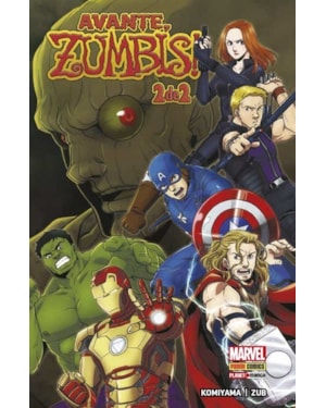 Avante, zumbis! vol.02: marvel mangá