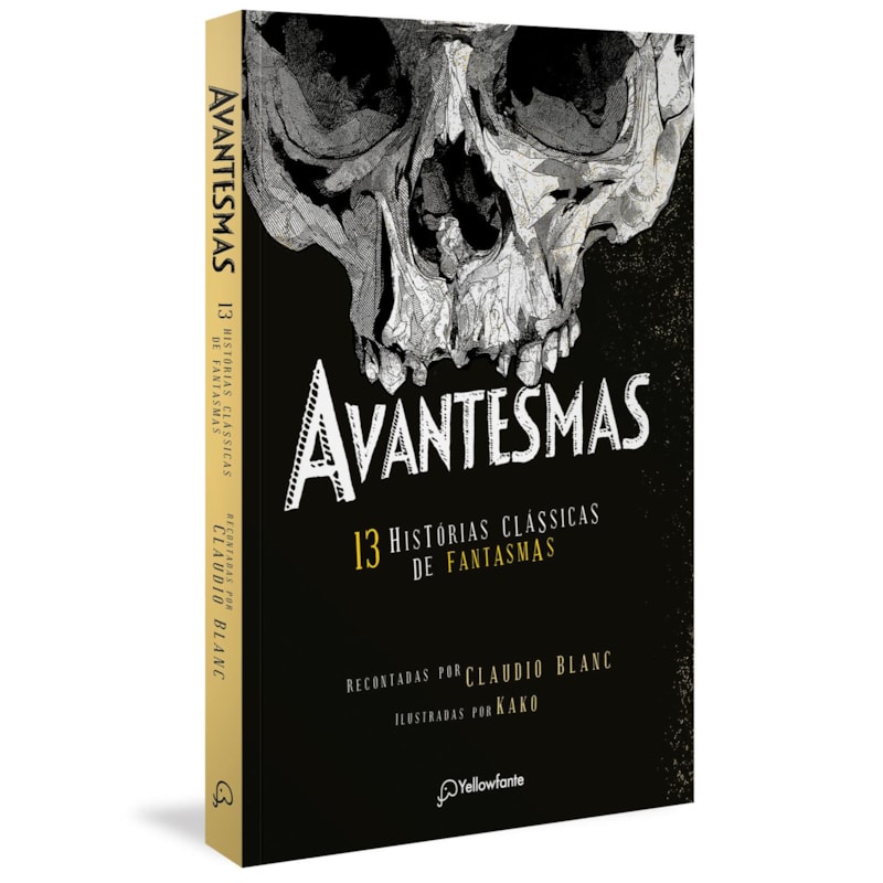 AVANTESMAS -13 HISTÓRIAS CLÁSSICAS DE FANTASMAS