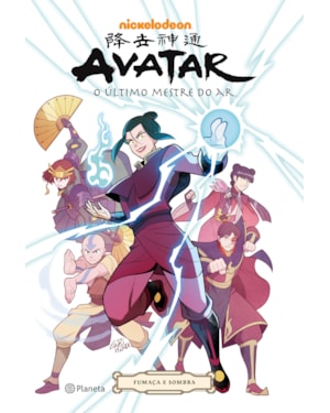 AVATAR - A LENDA DE AANG: FUMAÇA E SOMBRAS