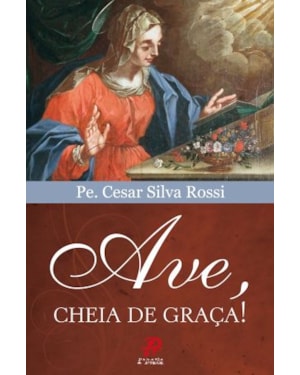 Ave cheia de graça